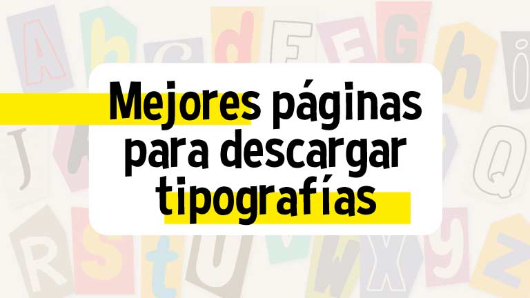 Páginas para descargar tipografías gratis
