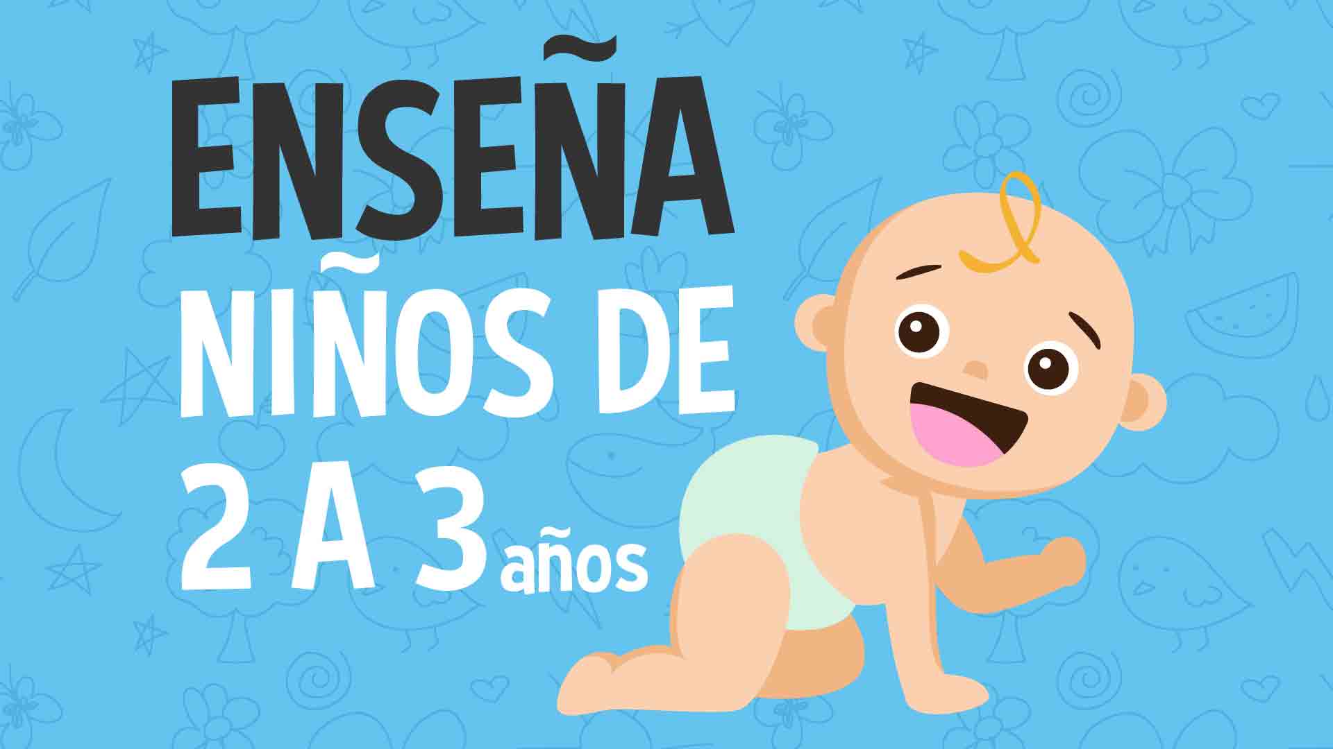 Cómo enseñarles de Dios a niños de 2 y 3 años