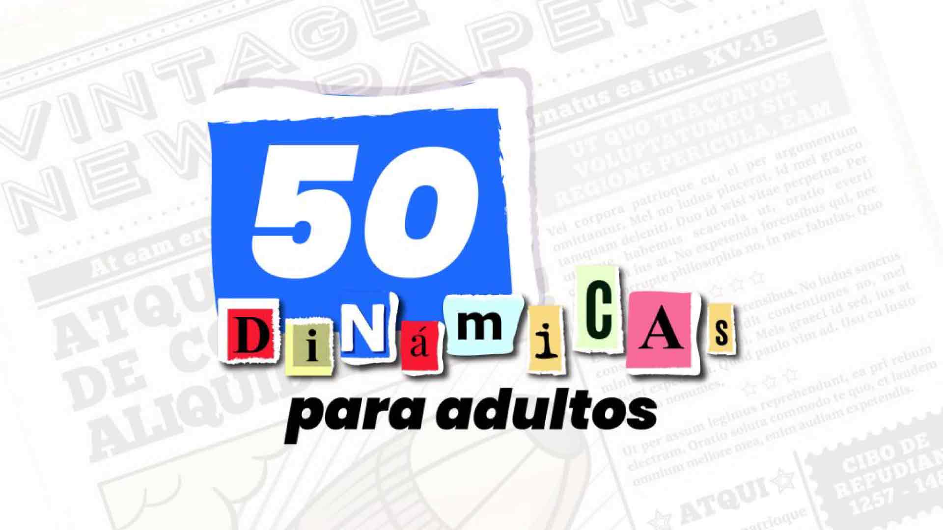 DINAMICAS PARA ADULTOS