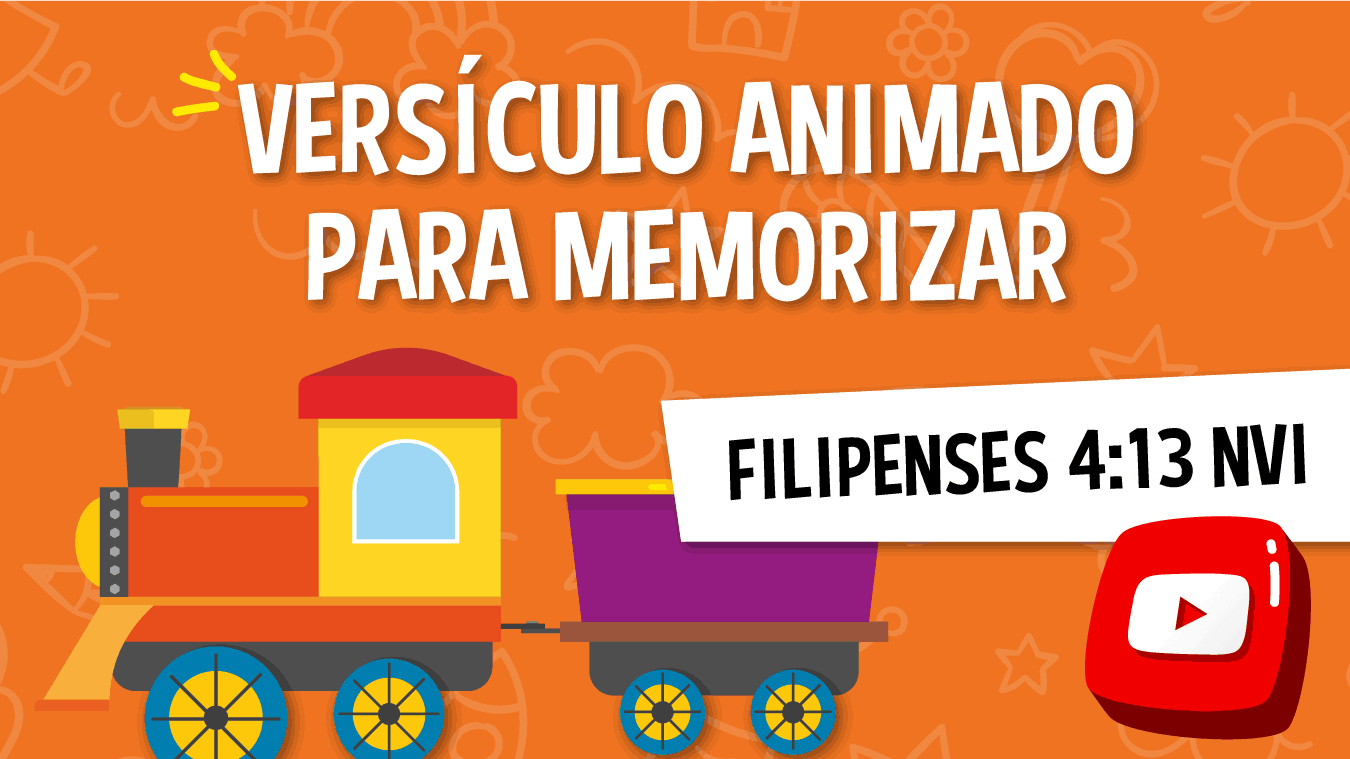 FILIPENSES 4 13 PARA NIÑOS