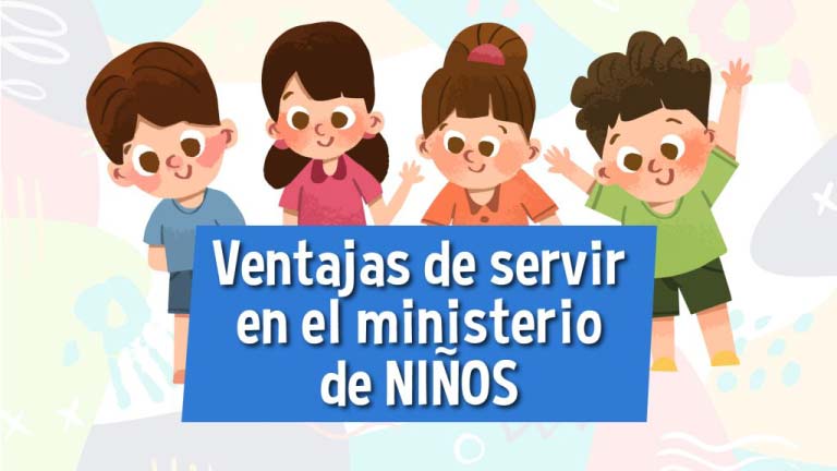 ventajas de servir en escuela dominical