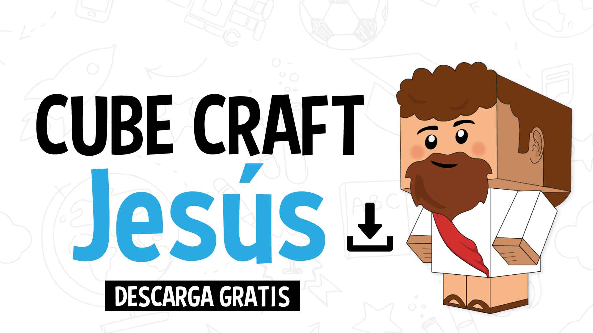 Jesús cube craft
