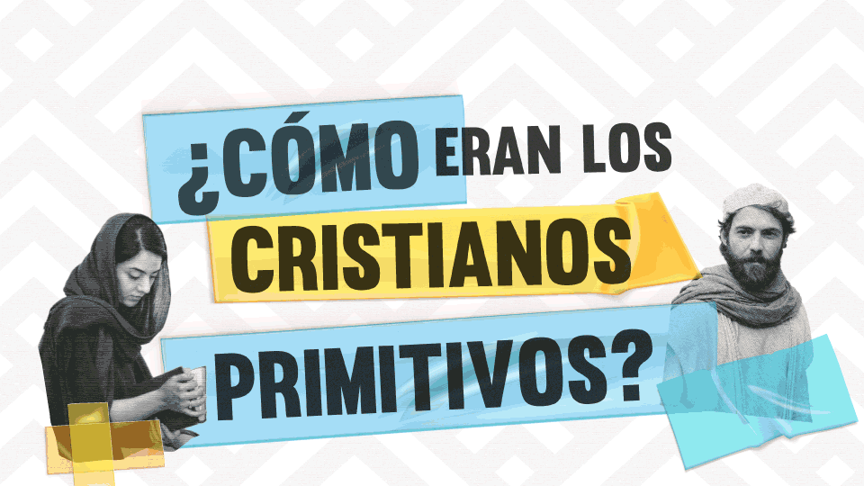 Cristianos primitivos