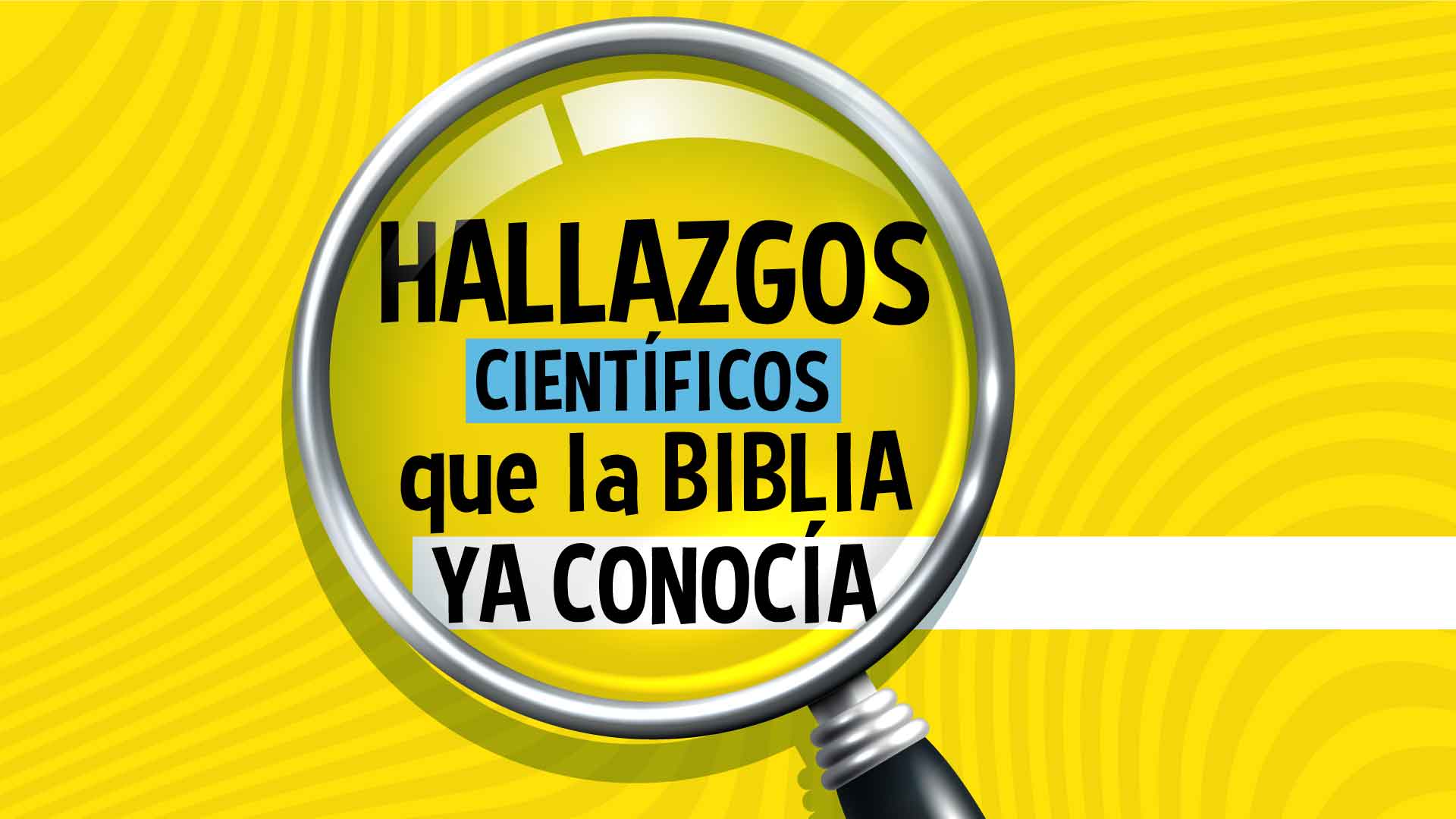 hechos científicos de la Biblia