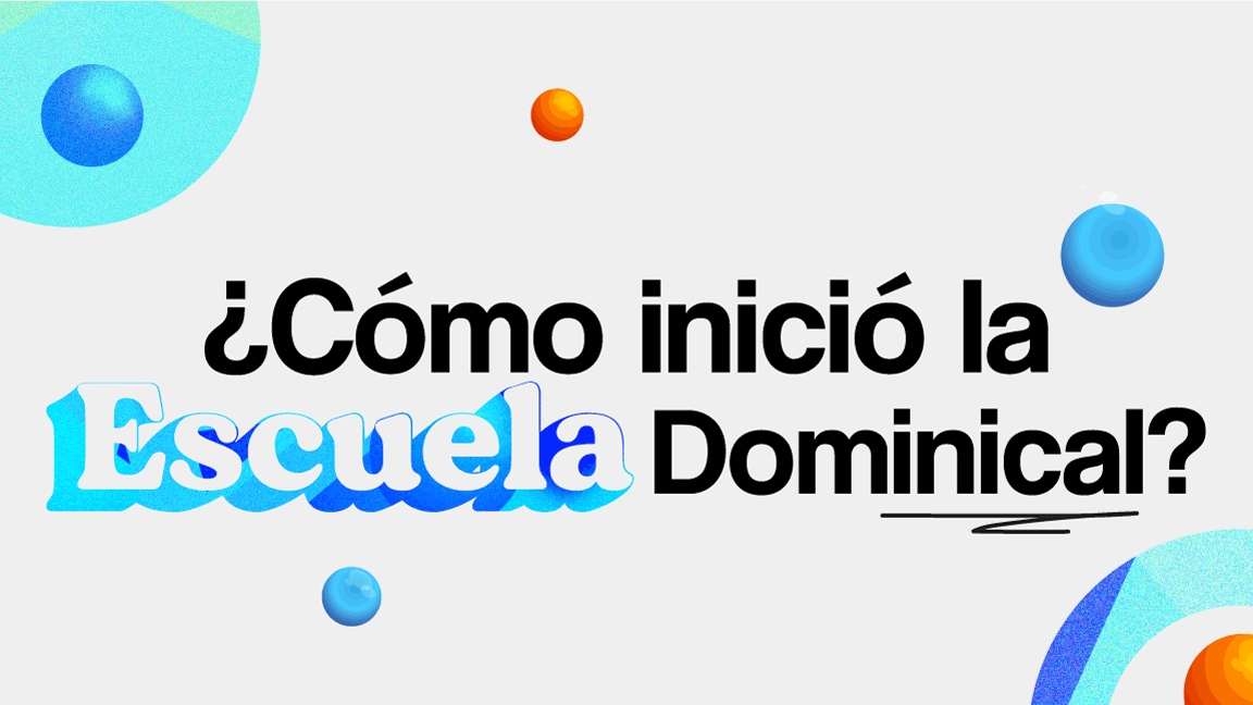 Cómo inicio la escuela dominical