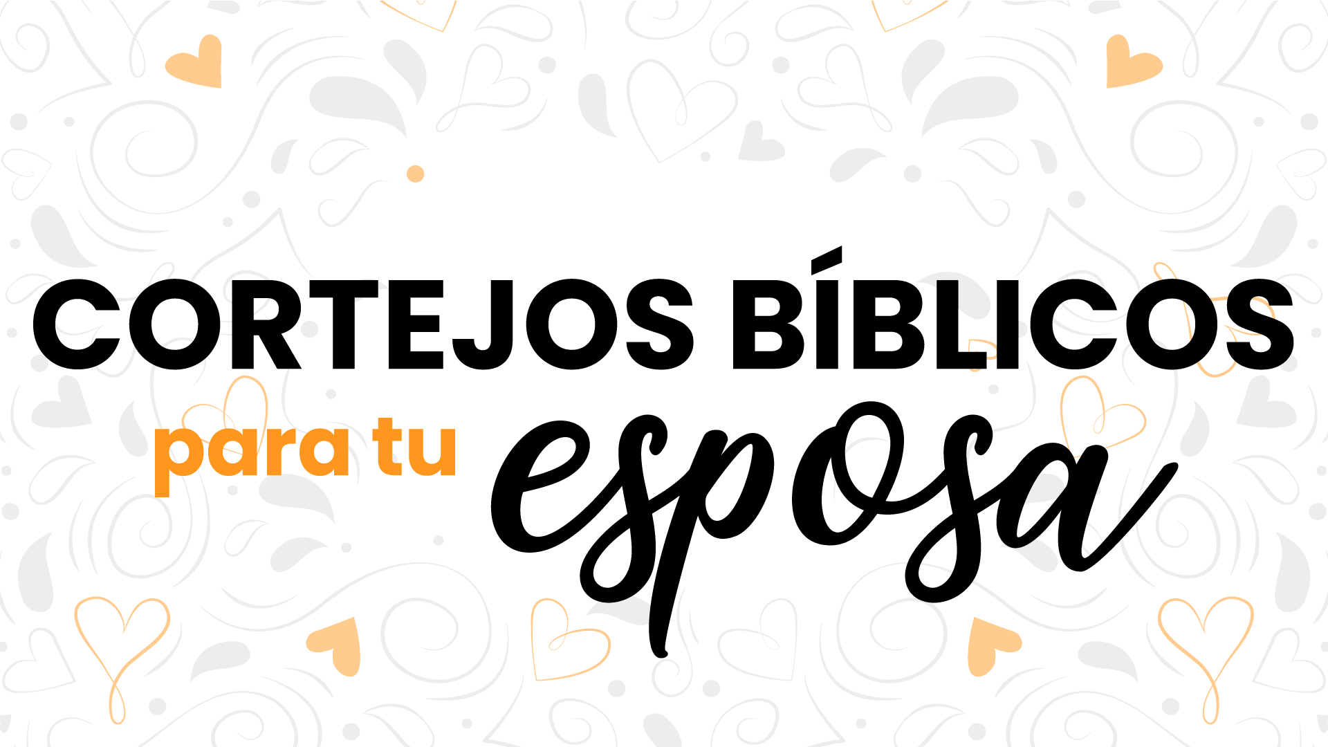cortejos cristianos para esposas