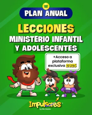 Impulsores - Más impulso Plan anual - lecciones escuela dominical