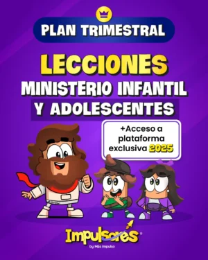 Impulsores plan trimestral suscripción ministerio de niños