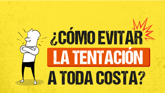 consejos para no caer en tentación