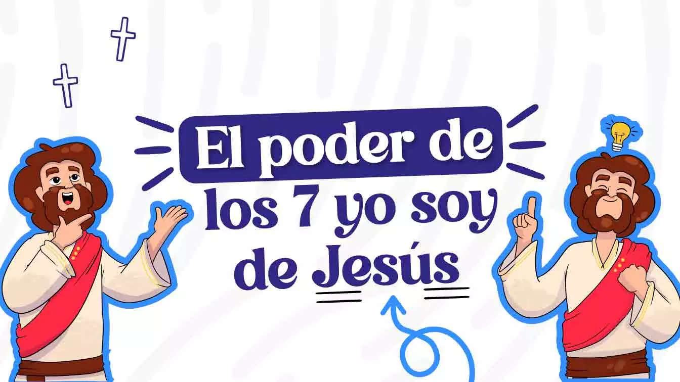 Los 7 yo soy de Jesús