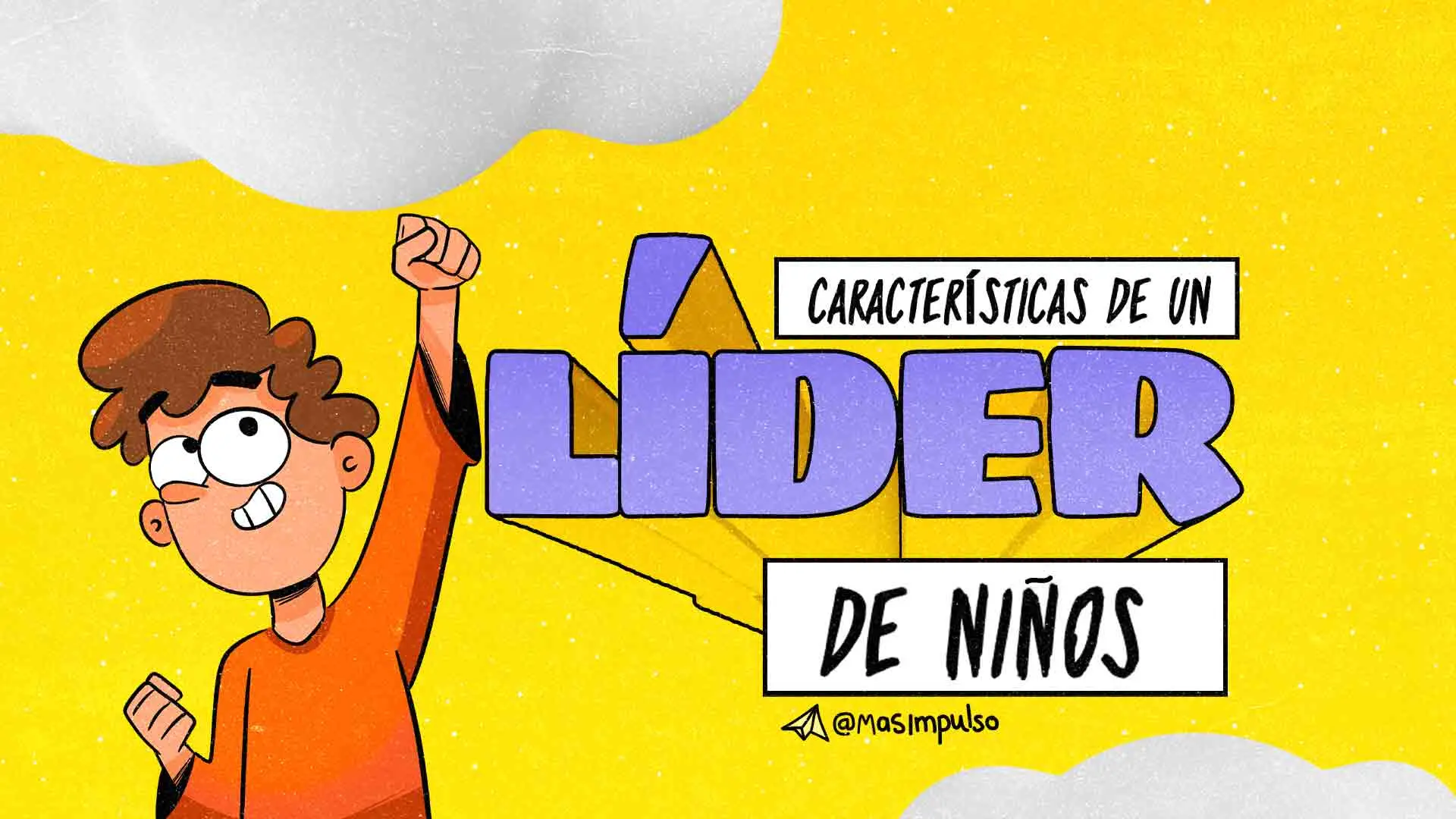 Caracteristicas de un líder de niños