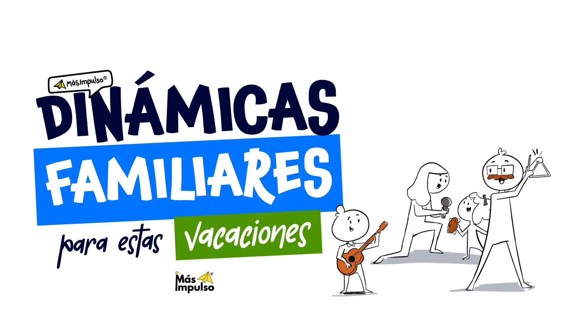 Dinámicas en familia para vacaciones