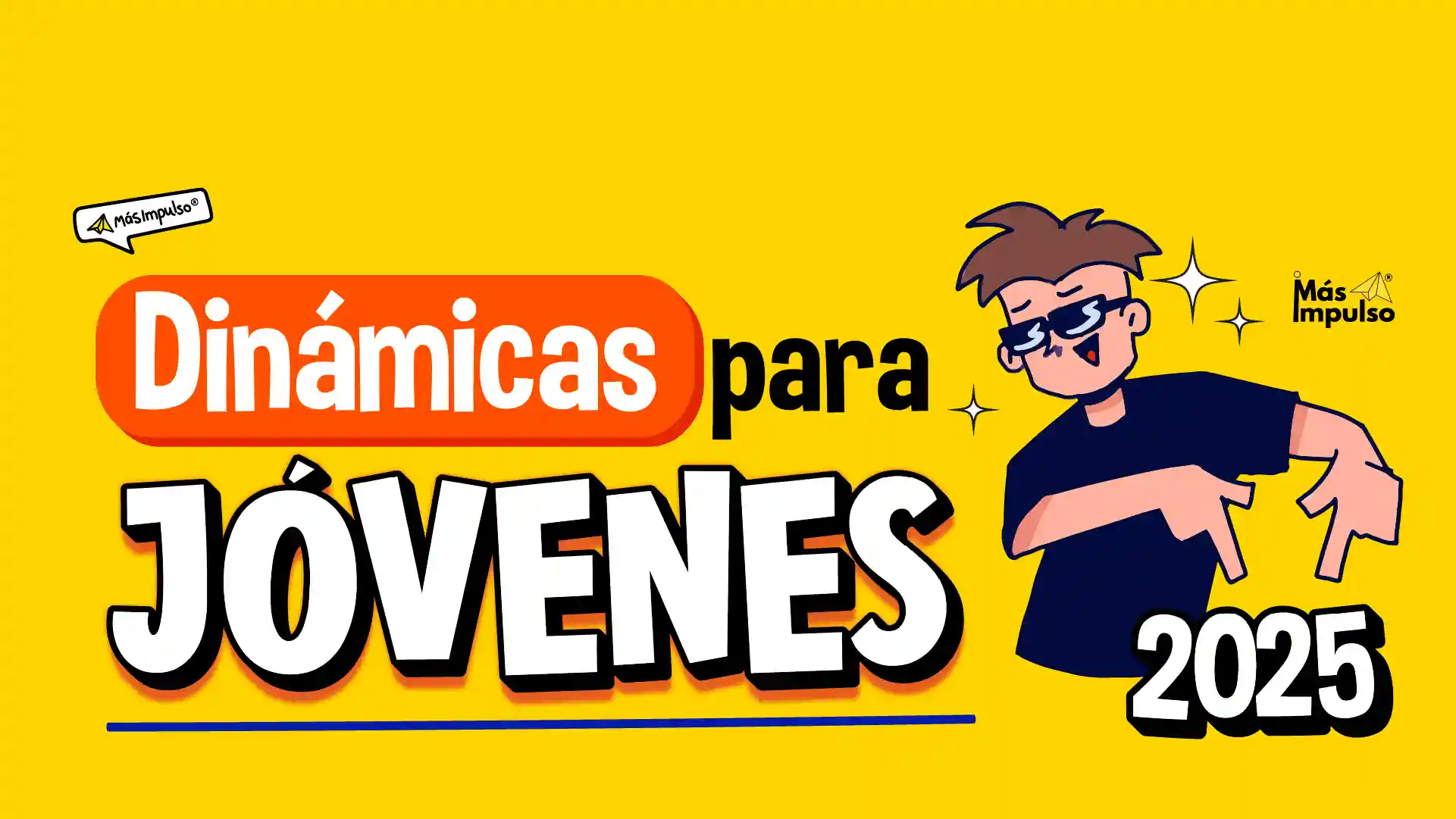 Dinámicas para jóvenes cristianos 2025