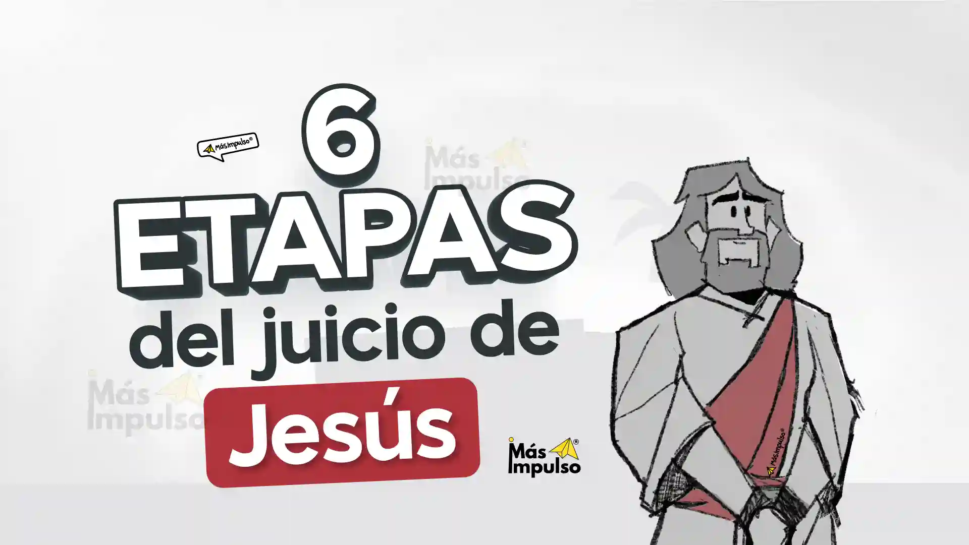 El juicio de Jesús antes de su muerte