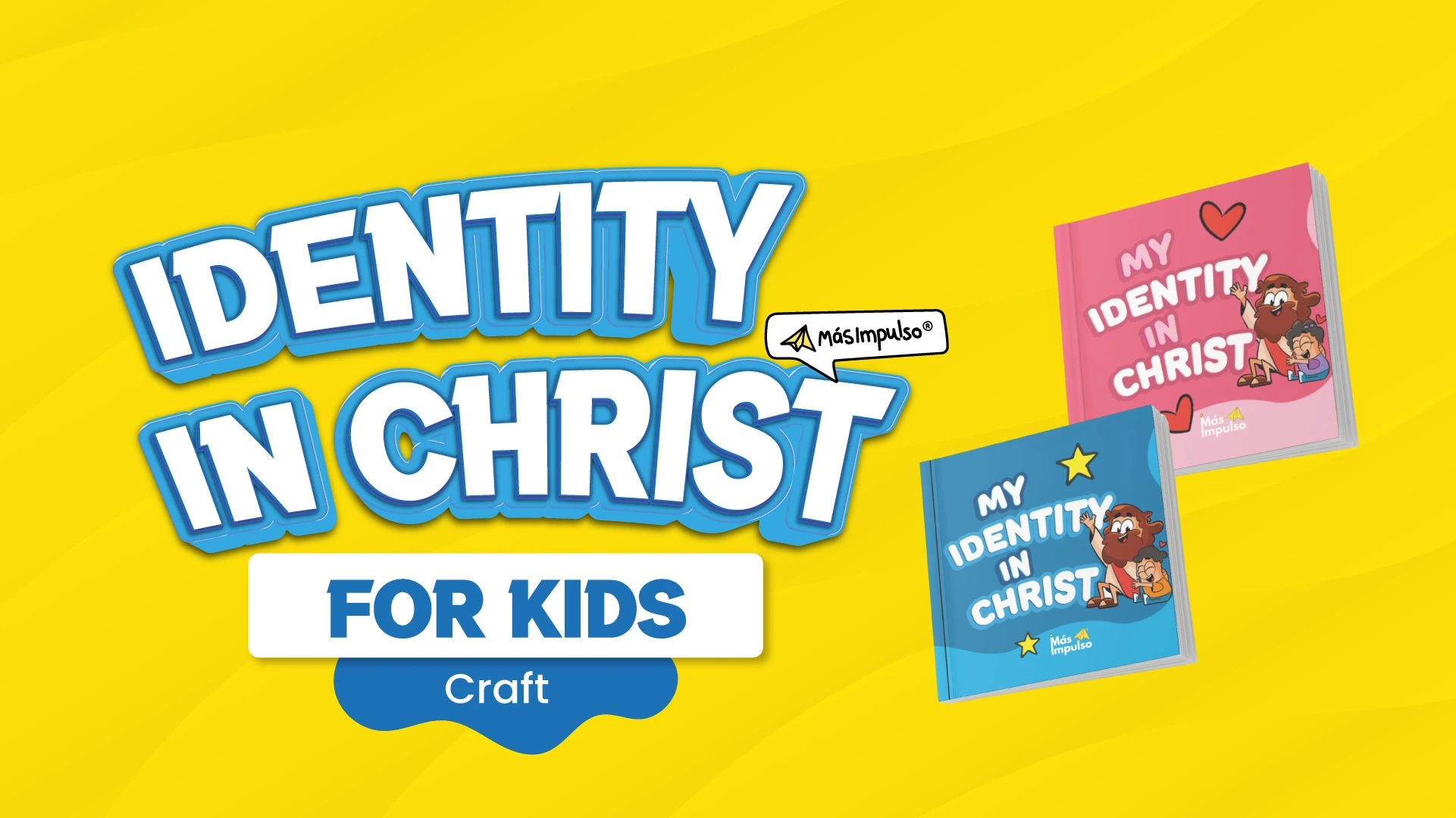 dentidad en Cristo para niños