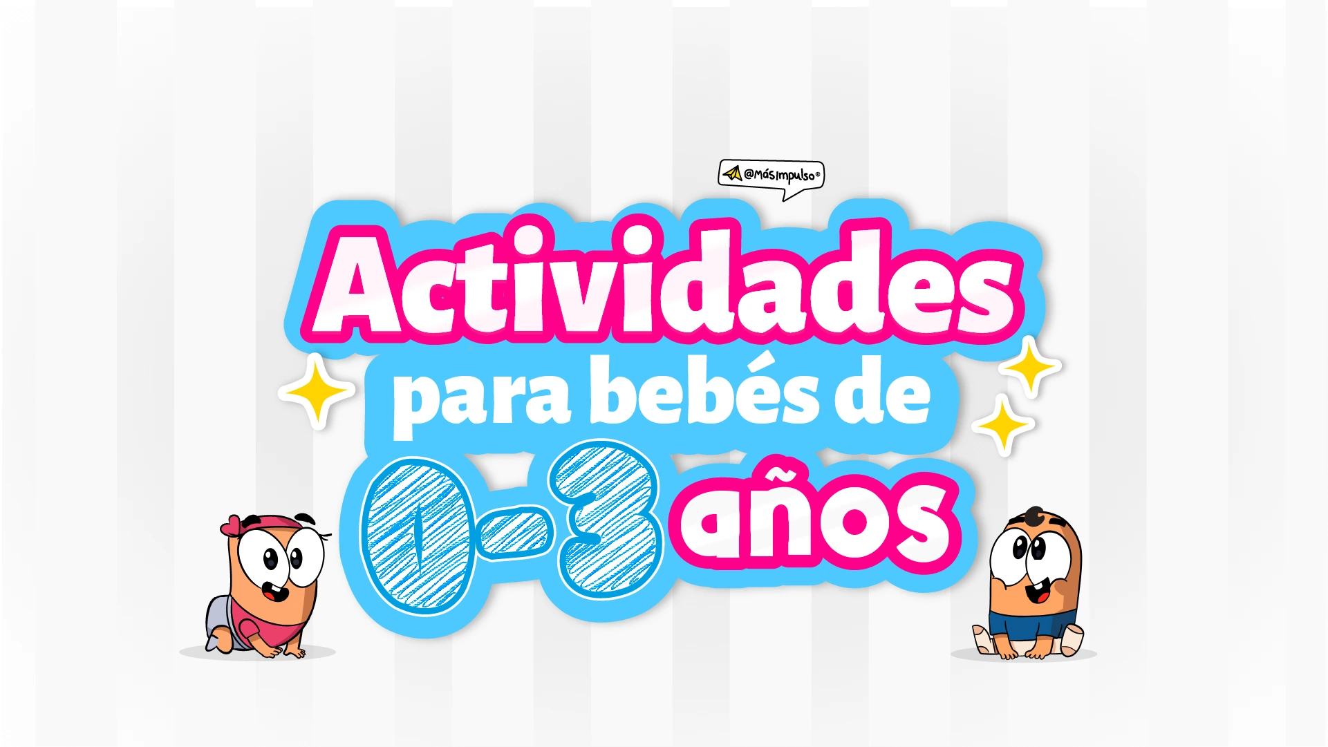 Actividades bíblicas para bebés 0 a 3 años