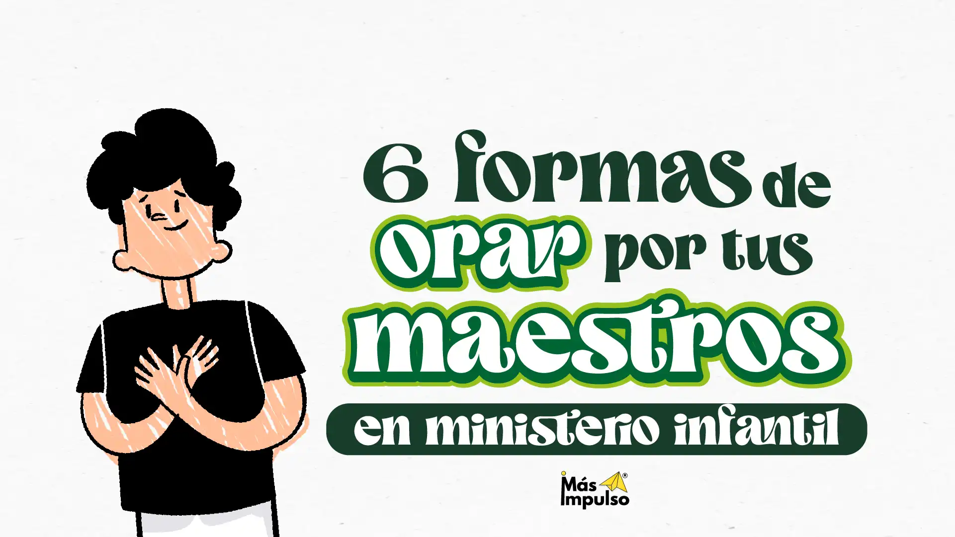plan de oracion para maestros cristianos