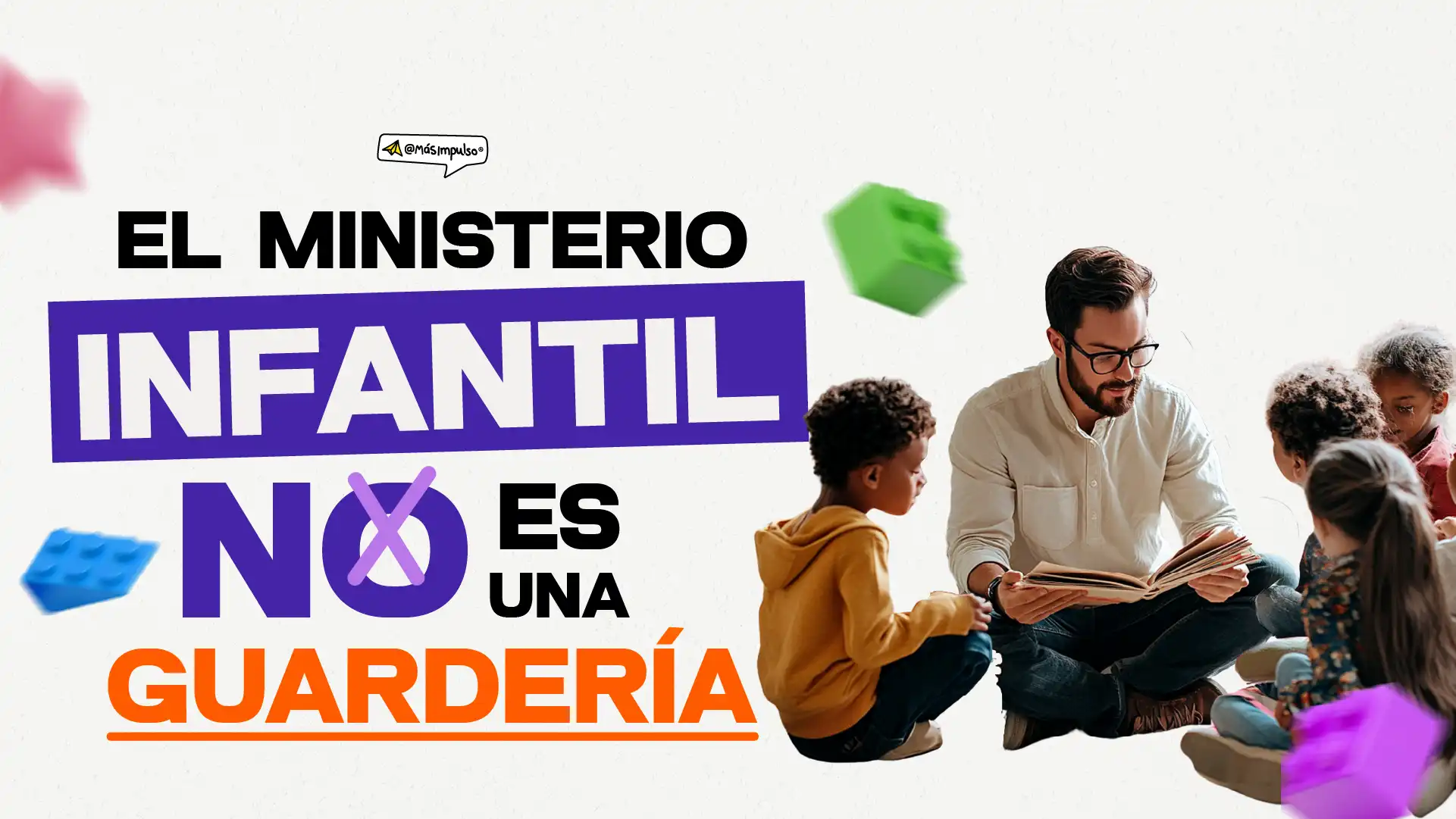 Importancia del ministerio infantil en la iglesia